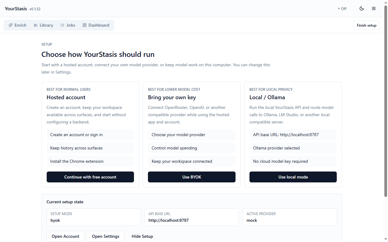 YourStasis setup mode selection